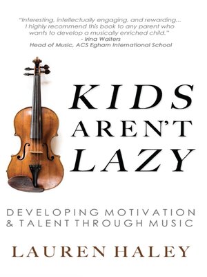 cover image of Kids Aren't Lazy